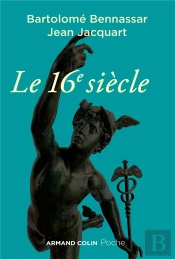 Le 16e Siècle (4e Édition)
