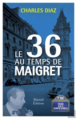 Bertrand.pt - Le 36 Au Temps De Maigret