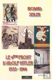 Le 4ème Front D'Adolf Hitler 1933-1944
