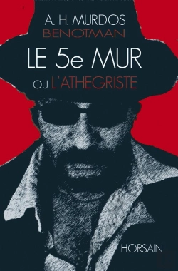 Bertrand.pt - Le 5e Mur Ou L'Athégriste