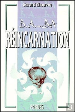 Bertrand.pt - Le B A Ba De La Reincarnation