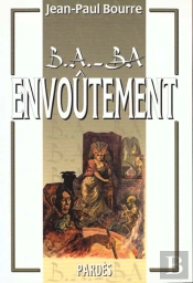 Le B A Ba De L'Envoutement