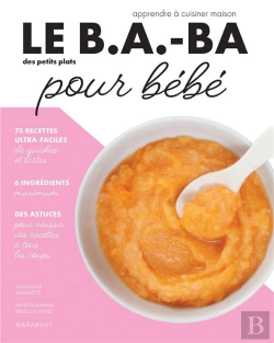 Bertrand.pt - Le B.A-Ba De La Cuisine ; Petits Plats Pour Bébé