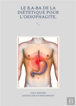 Bertrand.pt - Le B.A-Ba De La Dietetique Pour L'Oesophagite.