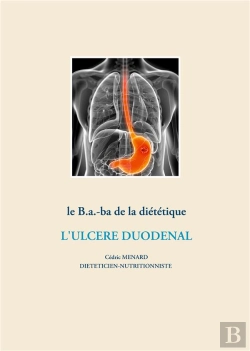 Bertrand.pt - Le B.A.-Ba De La Dietetique Pour L'Ulcere Duodenal