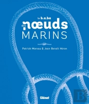 Le B.A.Ba Des Noeuds Marins