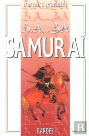 Le B.A.Ba Du Samourai