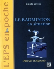 Le Badminton En Situation