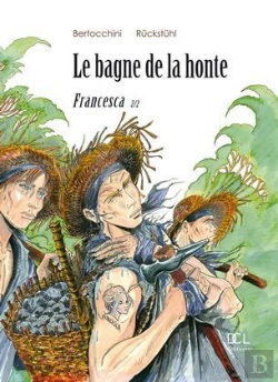 Bertrand.pt - Le Bagne De La Honte T.2