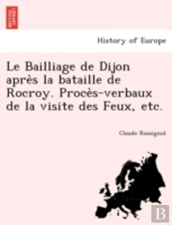 Bertrand.pt - Le Bailliage De Dijon Apre S La Bataille