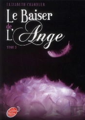 Le Baiser De L'Ange - T.3