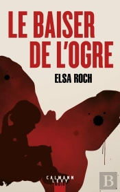Le Baiser De L'Ogre
