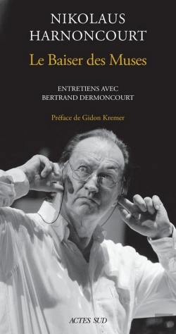 Bertrand.pt - Le Baiser Des Muses ; Entretiens Avec Bertrand Dermoncourt