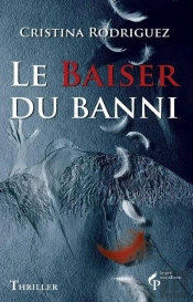 Le Baiser Du Banni