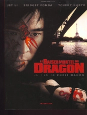 Le Baiser Du Dragon ; Le Livre Du Film