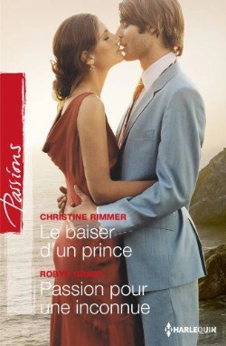 Bertrand.pt - Le Baiser D'Un Prince - Passion Pour Une Inconnue