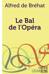 Le Bal De L'Opéra