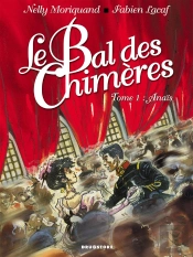 Le Bal Des Chimères - Tome 01