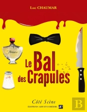 Le Bal Des Crapules