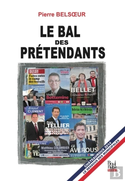 Bertrand.pt - Le Bal Des Prétendants ; Châteauroux 2014, Le Dessous Des Municipales