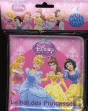 Le Bal Des Princesses, Mon Livre Bain