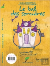 Le Bal Des Sorcières / The Witches Ball
