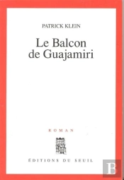 Le Balcon De Guajamiri