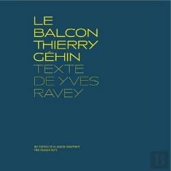 Bertrand.pt - Le Balcon  Thierry Gehin
