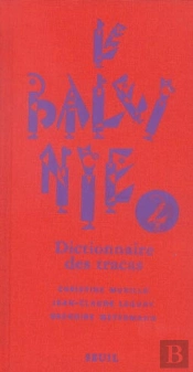 Le Baleinié Tome 2 ; Dictionnaire Des Tracas