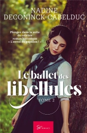 Le Ballet Des Libellules Tome 2