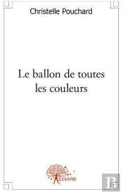 Le Ballon De Toutes Les Couleurs