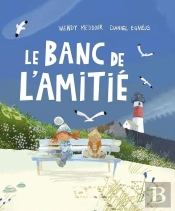 Le Banc De L'Amitié