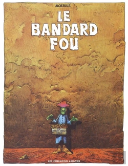 Bertrand.pt - Le Bandard Fou 30*40
