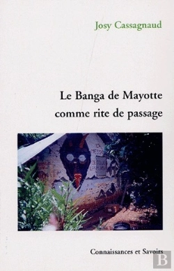 Bertrand.pt - Le Banga De Mayotte Comme Rite De Passage