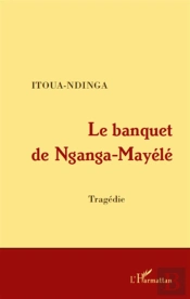 Le Banquet De Nganga-Mayélé