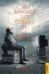 Le Banquet Des Cendres De La France