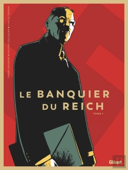 Bertrand.pt - Le Banquier Du Reich Tome 1