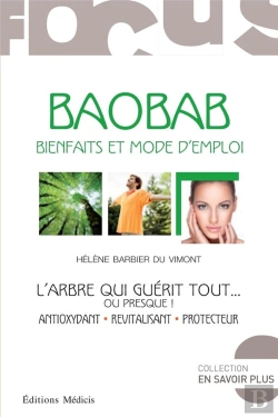 Bertrand.pt - Le Baobab ; L'Arbre Qui Guérit Tout...