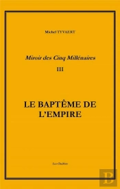 Le Baptême De L'Empire T.3
