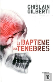 Le Baptême Des Ténèbres