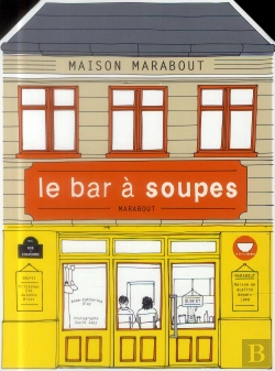 Bertrand.pt - Le Bar À Soupes
