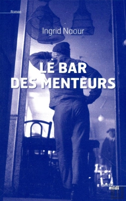 Bertrand.pt - Le Bar Des Menteurs