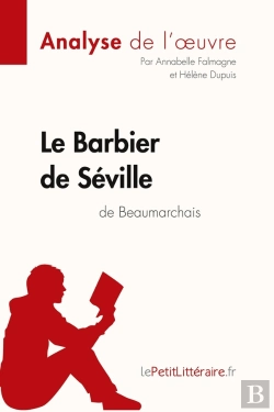Bertrand.pt - Le Barbier De Séville De Beaumarchais (Analyse De L'Oeuvre)