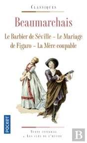 Le Barbier De Seville - Le Mariage Du Figaro - La  Mere Coupable