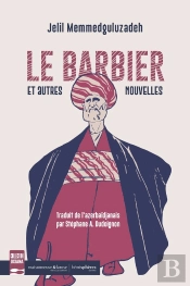 Le Barbier : Et Autres Nouvelles