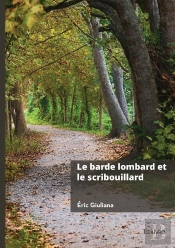 Le Barde Lombard Et Le Scribouillard