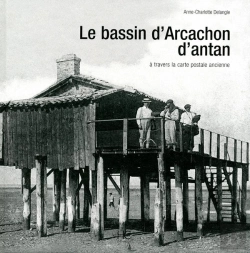 Bertrand.pt - Le Bassin D'Arcachon D'Antan
