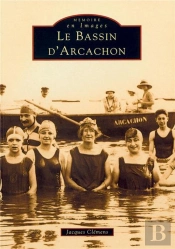 Le Bassin D'Arcachon