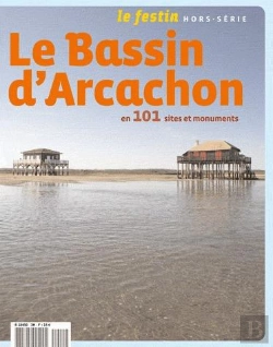 Bertrand.pt - Le Bassin En 101 Sites Et Monuments
