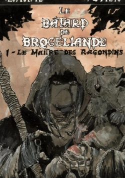 Bertrand.pt - Le Bâtard De Brocéliande ; Le Maître Des Ragondin